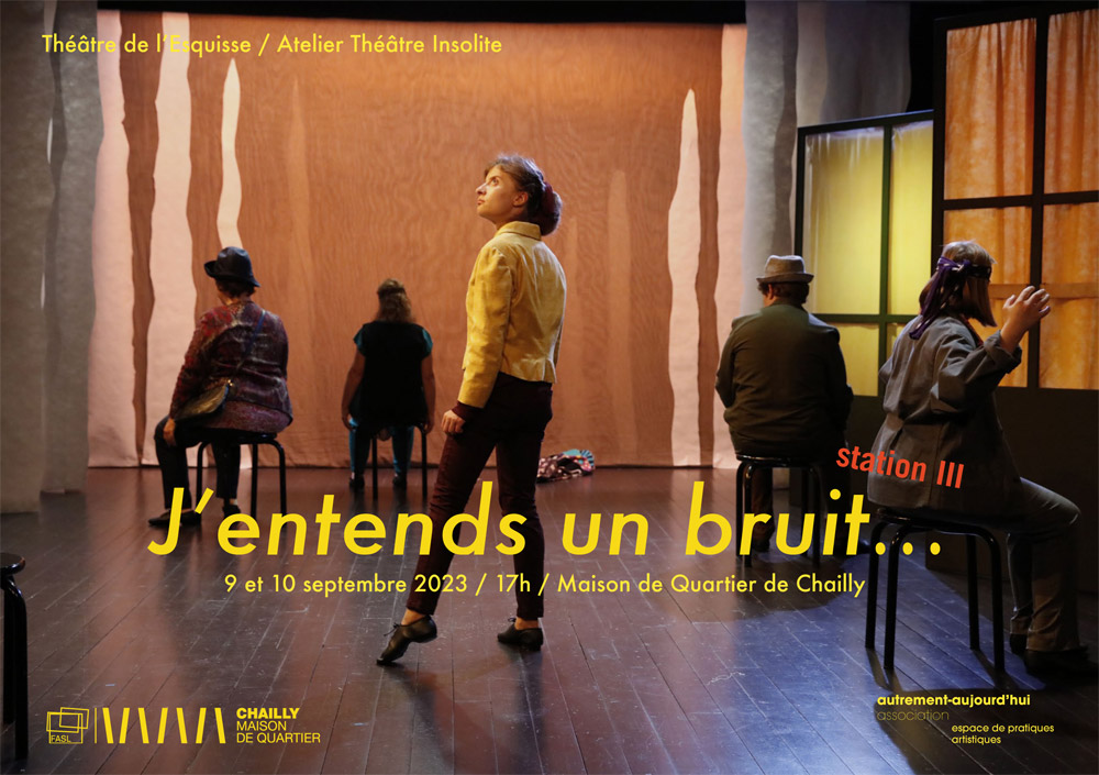 J'entends un bruit Station III