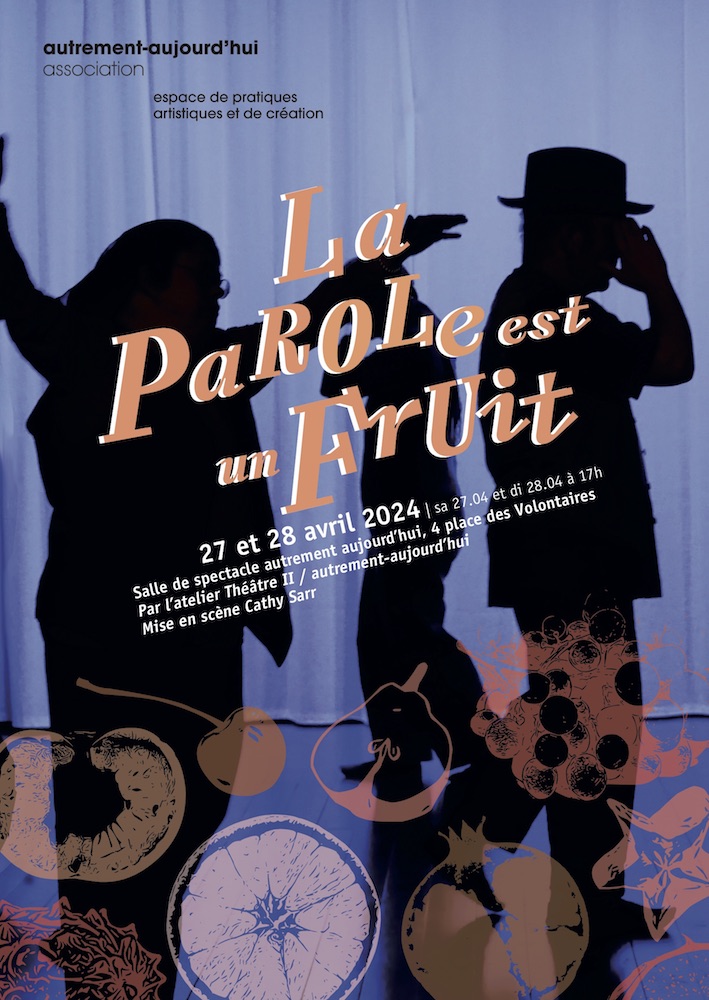 La Parole est un Fruit